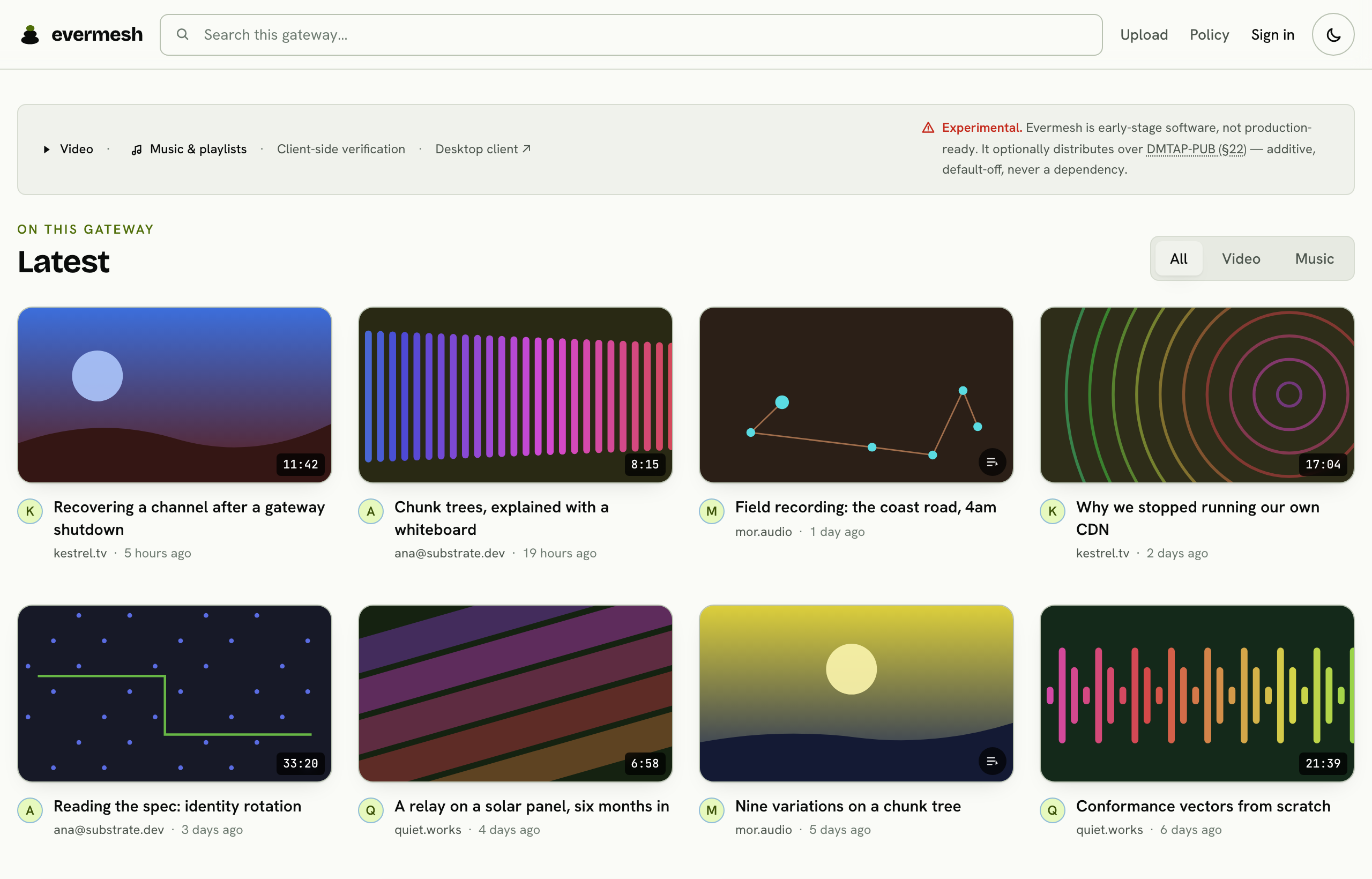 The Evermesh gateway: a hero strip naming video, music, and client-side verification, above a grid mixing video and audio cards with thumbnails, durations, titles and channel names like kestrel.tv and mor.audio.